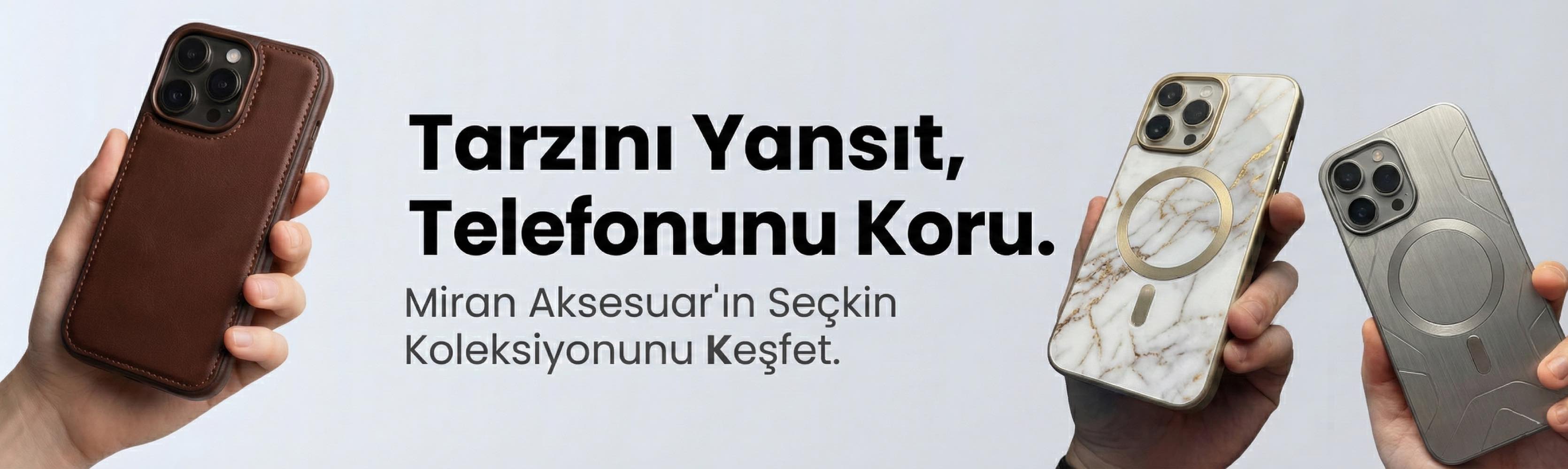 Tarzını Yansıt,Telefonunu Koru.